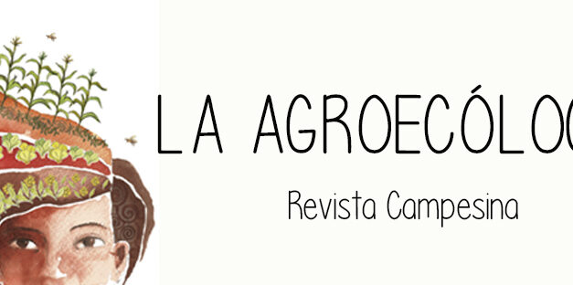 Lanzamiento del primer número de nuestra revista colectiva La Agroecóloga